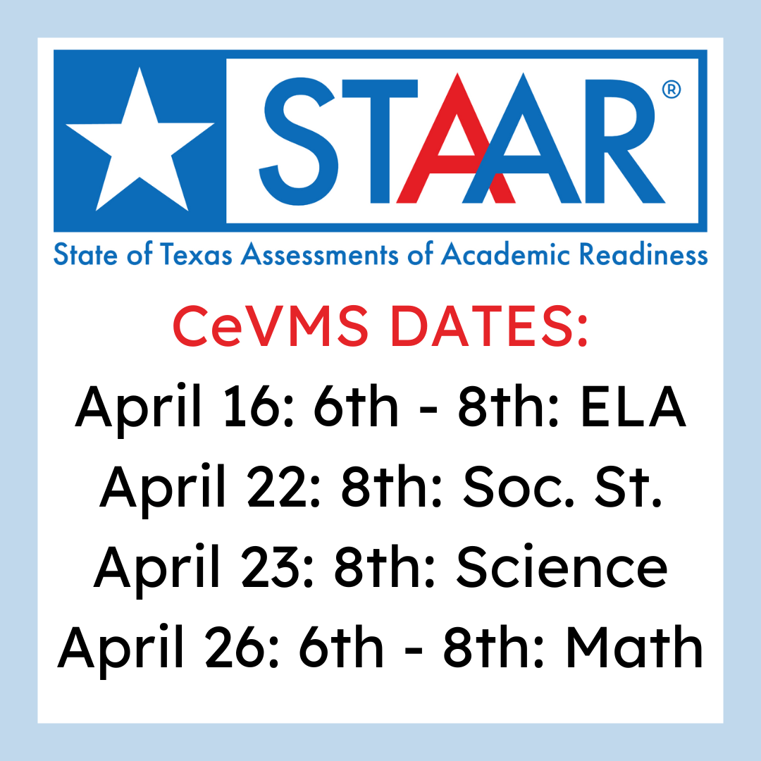 STAAR Test Dates: April 16, 22, 23 and 26